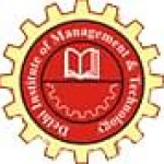 Delhi Institute of Management and Technology - [DIMAT]